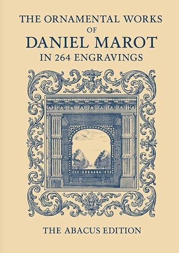 The Ornamental Works of Daniel Marot, engraved cover